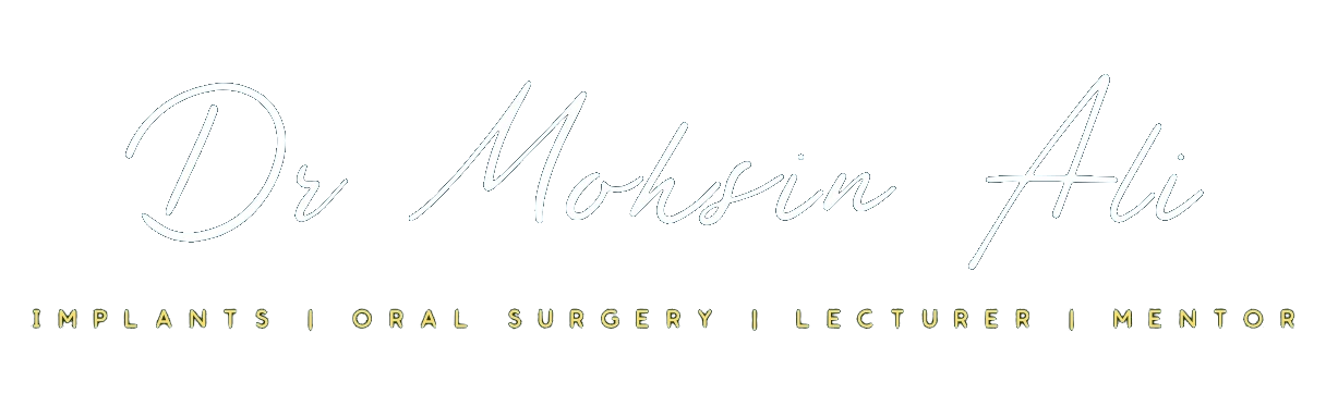 Dr Mohsin Ali — implants, oral surgery, lecturer and mentor